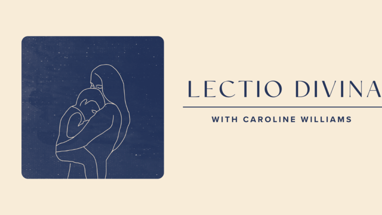 He Heals The Broken Hearted Lectio Divina with Caroline Williams