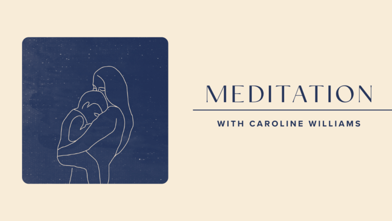 He Heals The Broken Hearted Meditation with Caroline Williams