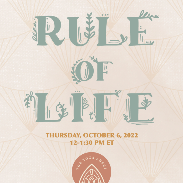 October: Rule of Life Workshop