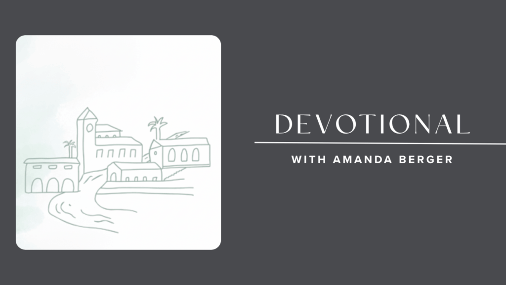She Shall Not Be Moved Devotional with Amanda Berger