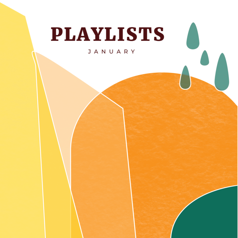 January: Playlists