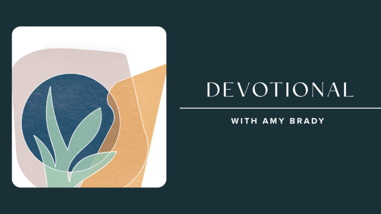 Blessed Are Those Devotional with Amy Brady 