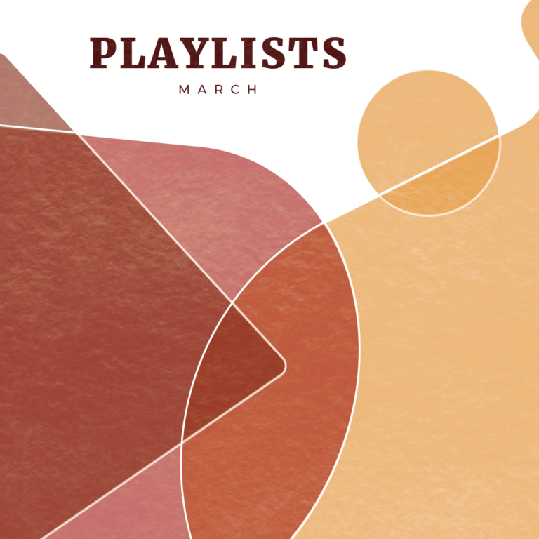 March: Playlists