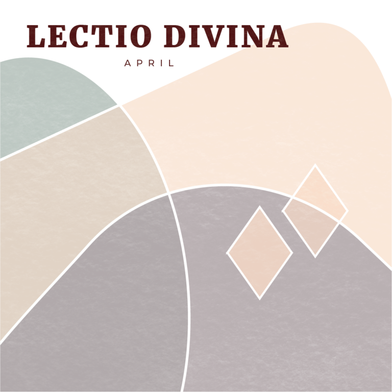 April: Lectio Divina