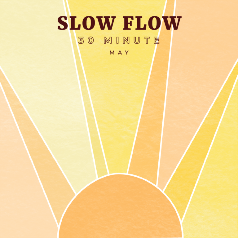 May: 30 Minute Slow Flow