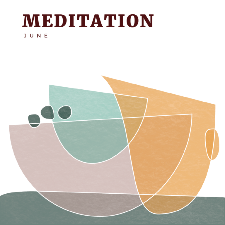 June: Meditation