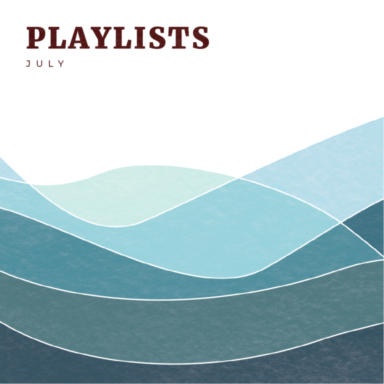 July: Playlists