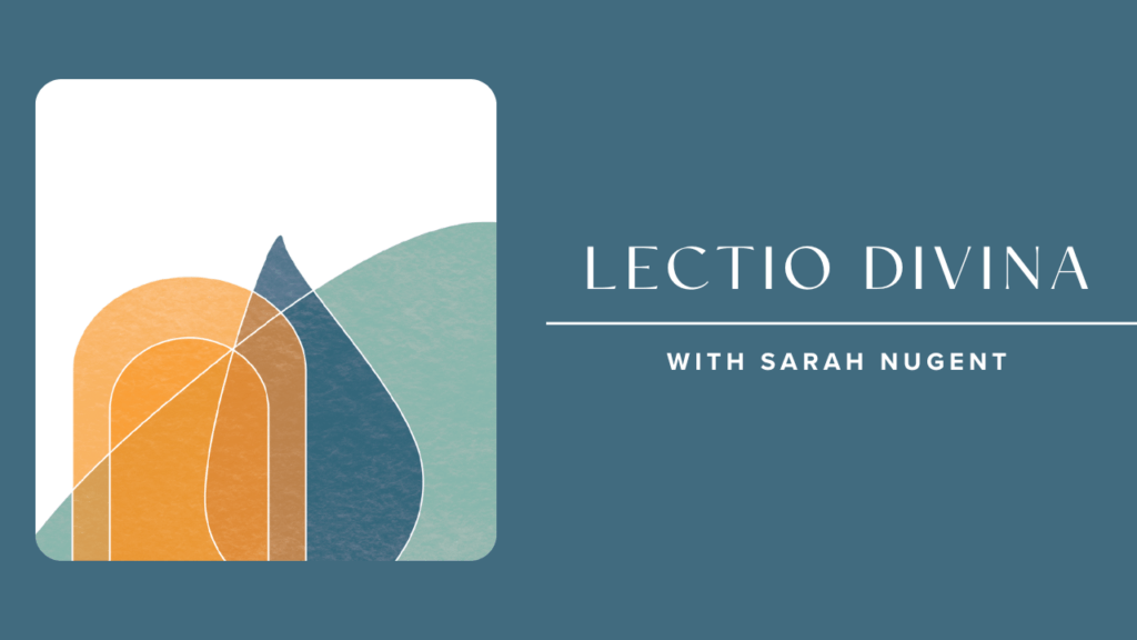 Blessed are the pure in heart Lectio Divina with Sarah Nugent