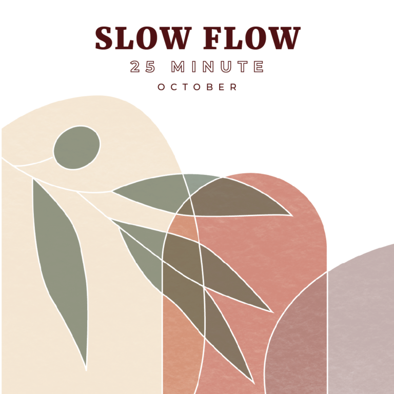 October: 25 Minute Slow Flow