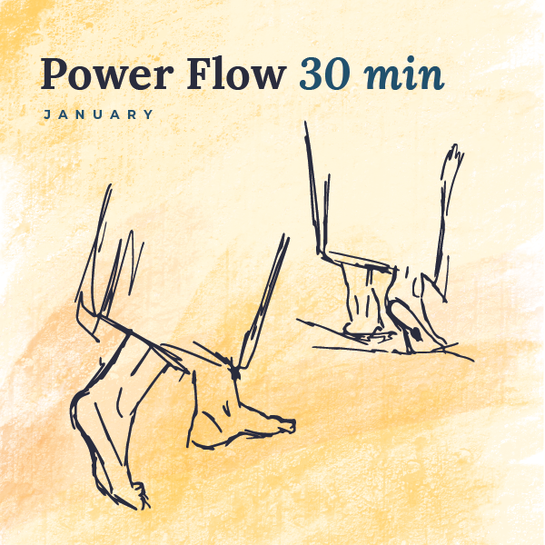 January: 30 Minute Power Flow Embody Love