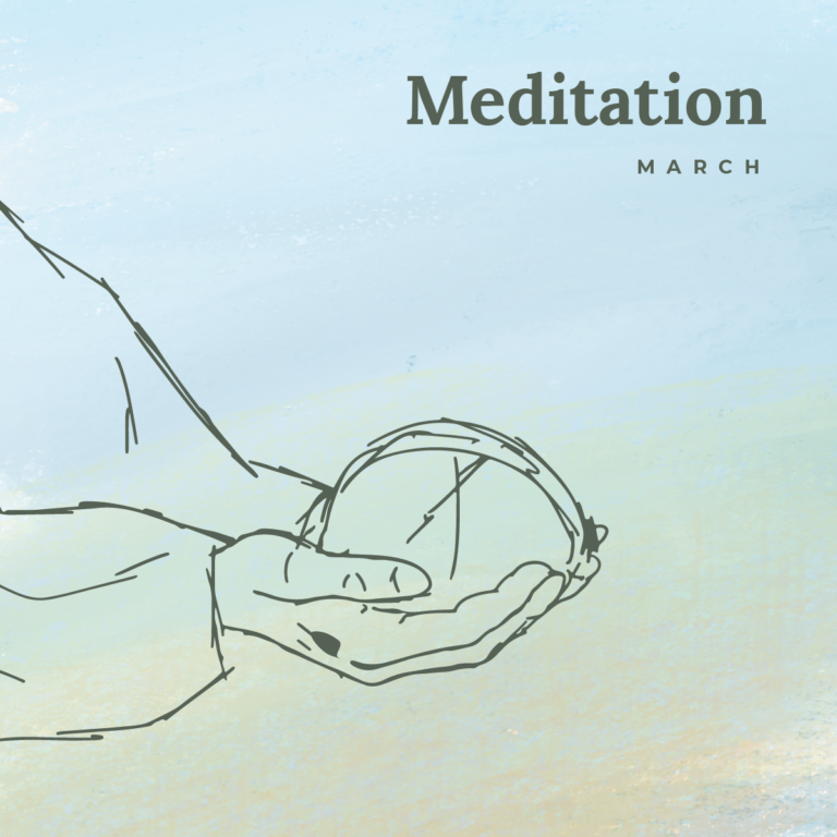 March Meditation 2024