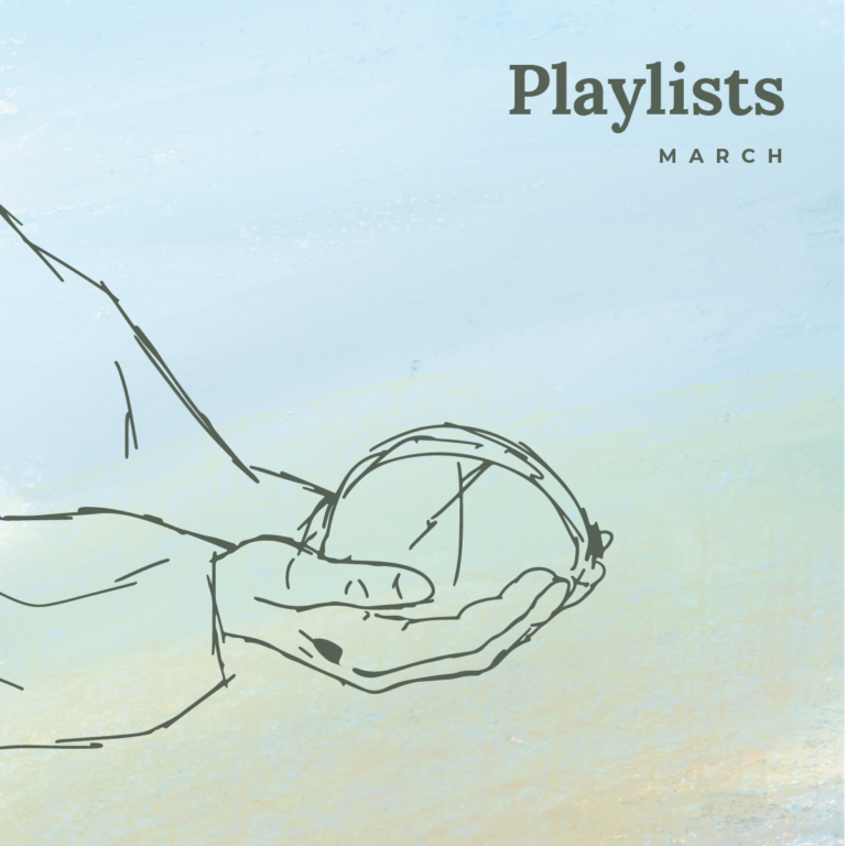 March: Playlists