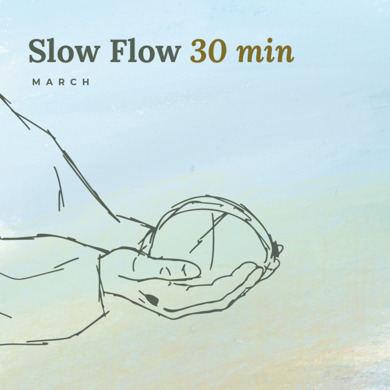 March: 30 Minute Slow Flow