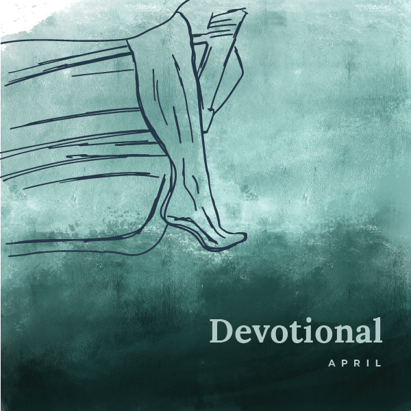 April 2024 Devotional