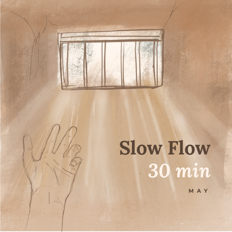 May 2024 30 min Slow Flow
