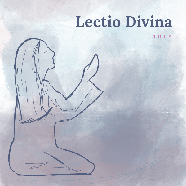 July 2024 Lectio Divina