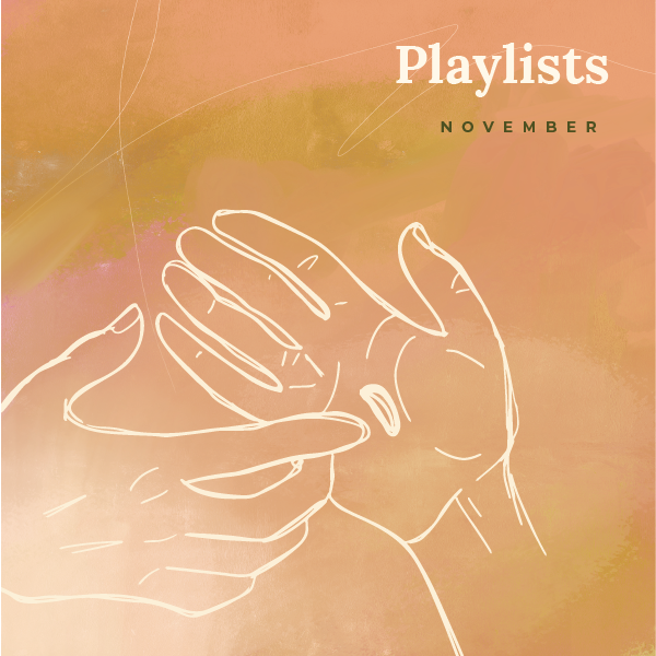 November 2024 Playlists