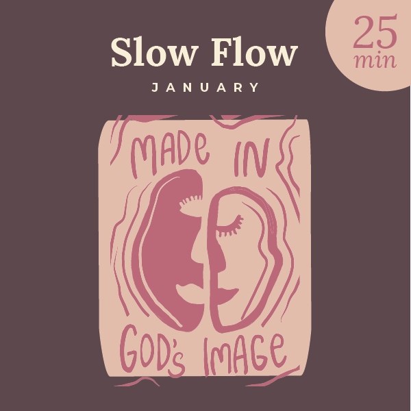 January 2025 25 Min Slow Flow