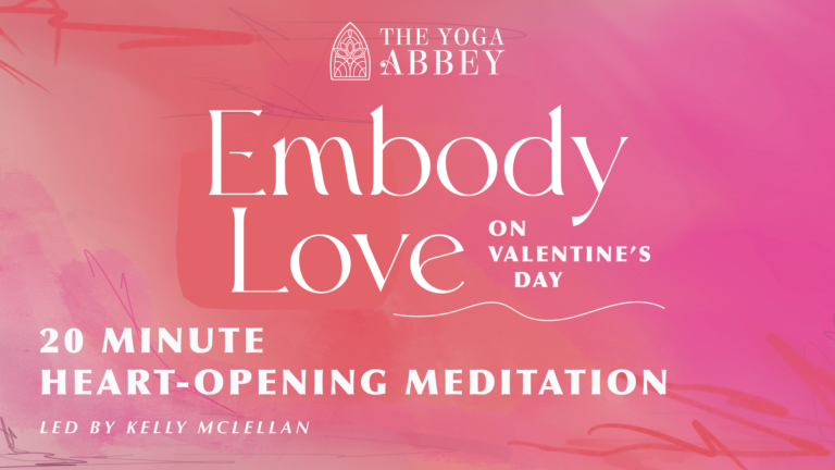 Embody Love on Valentine's Day heart-opening meditation