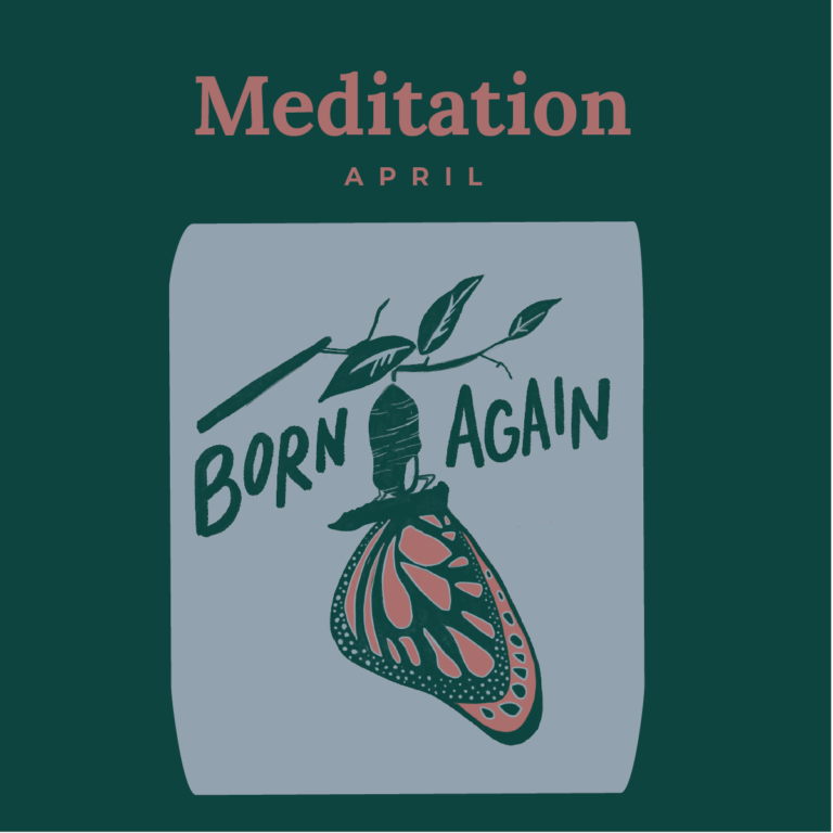 April 2025 Meditation