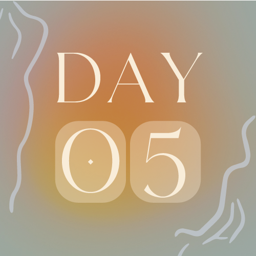 Day 5