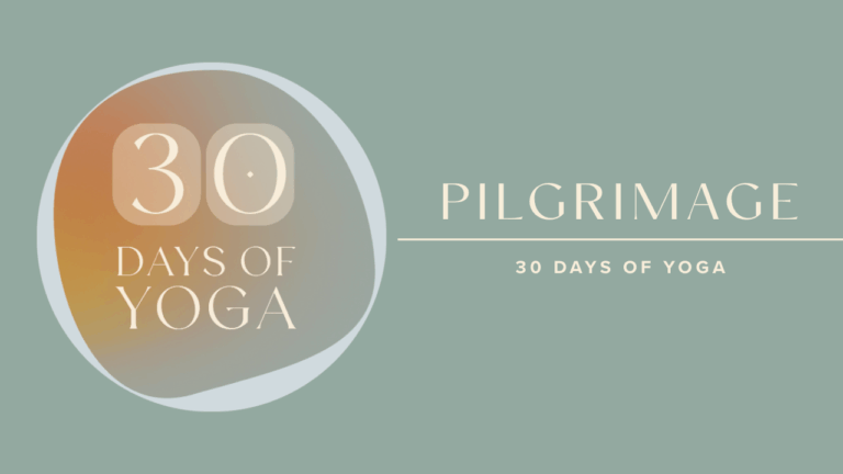 30 Days of Yoga Pilgrimage