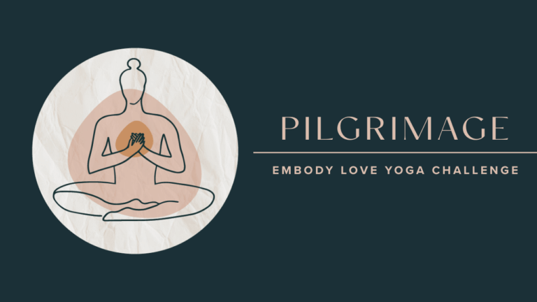 Embody Love Pilgrimage