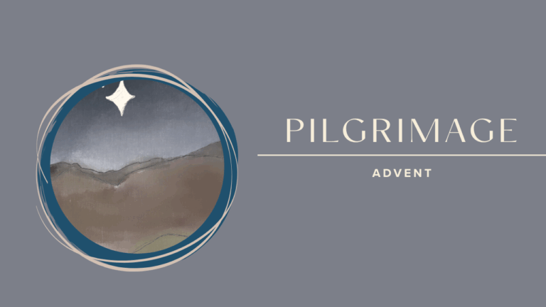 Advent Pilgrimage