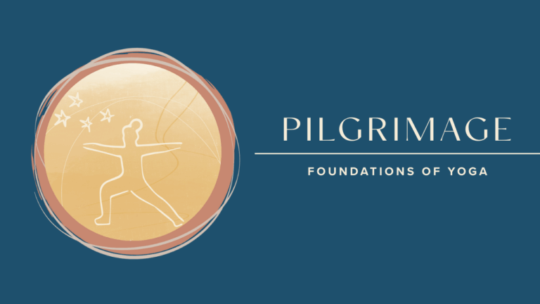 Foundations of Yoga Pilgrimage
