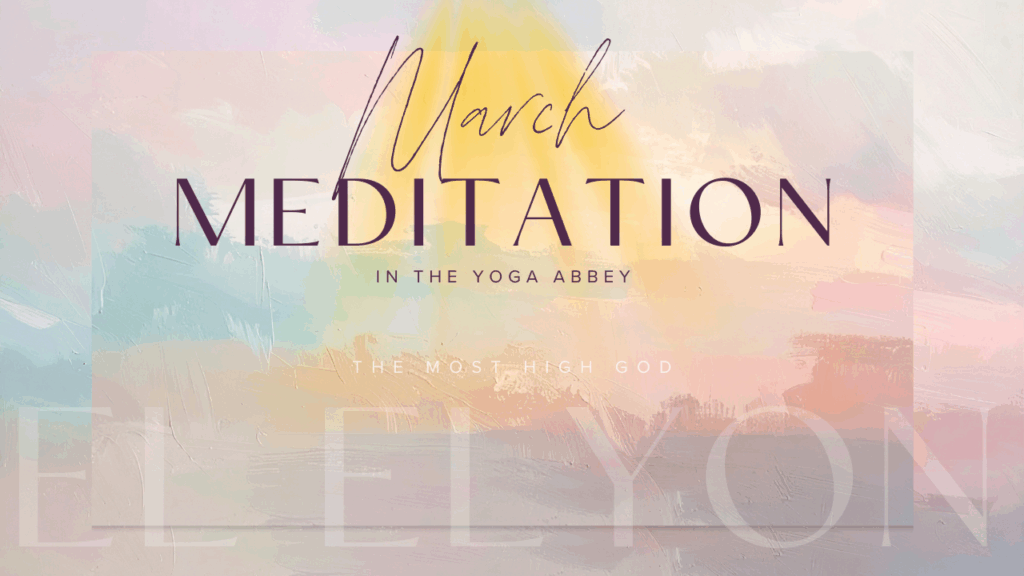March 2026 Meditation El Elyon Pink, Orange and Sky Blue, and light purple Background