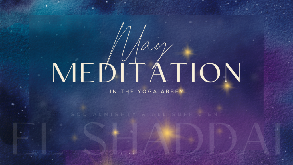 May 2026 Meditation El Shaddai Purple and Navy Blue Night Sky with Stars