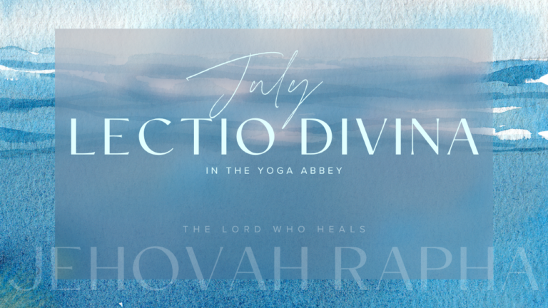 July 2026 Lectio Divina Jehovah Rapha Multiple shades of blue like water