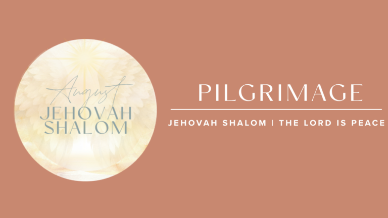 August 2026 Pilgrimage Content Thumbnail Jehovah Shalom