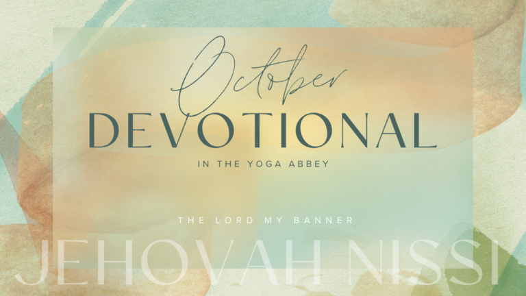 pastel green, pink, orange and yellow decoupage background with October Devotional The Lord My Banner Jehovah Nissi