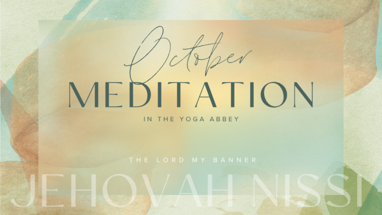 pastel green, pink, orange and yellow decoupage background with October Meditation The Lord My Banner Jehovah Nissi