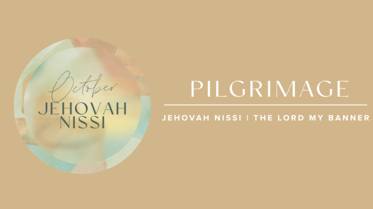 pastel green, pink, orange and yellow decoupage background with October 2026 Pilgrimage Thumbnail The Lord My Banner Jehovah Nissi